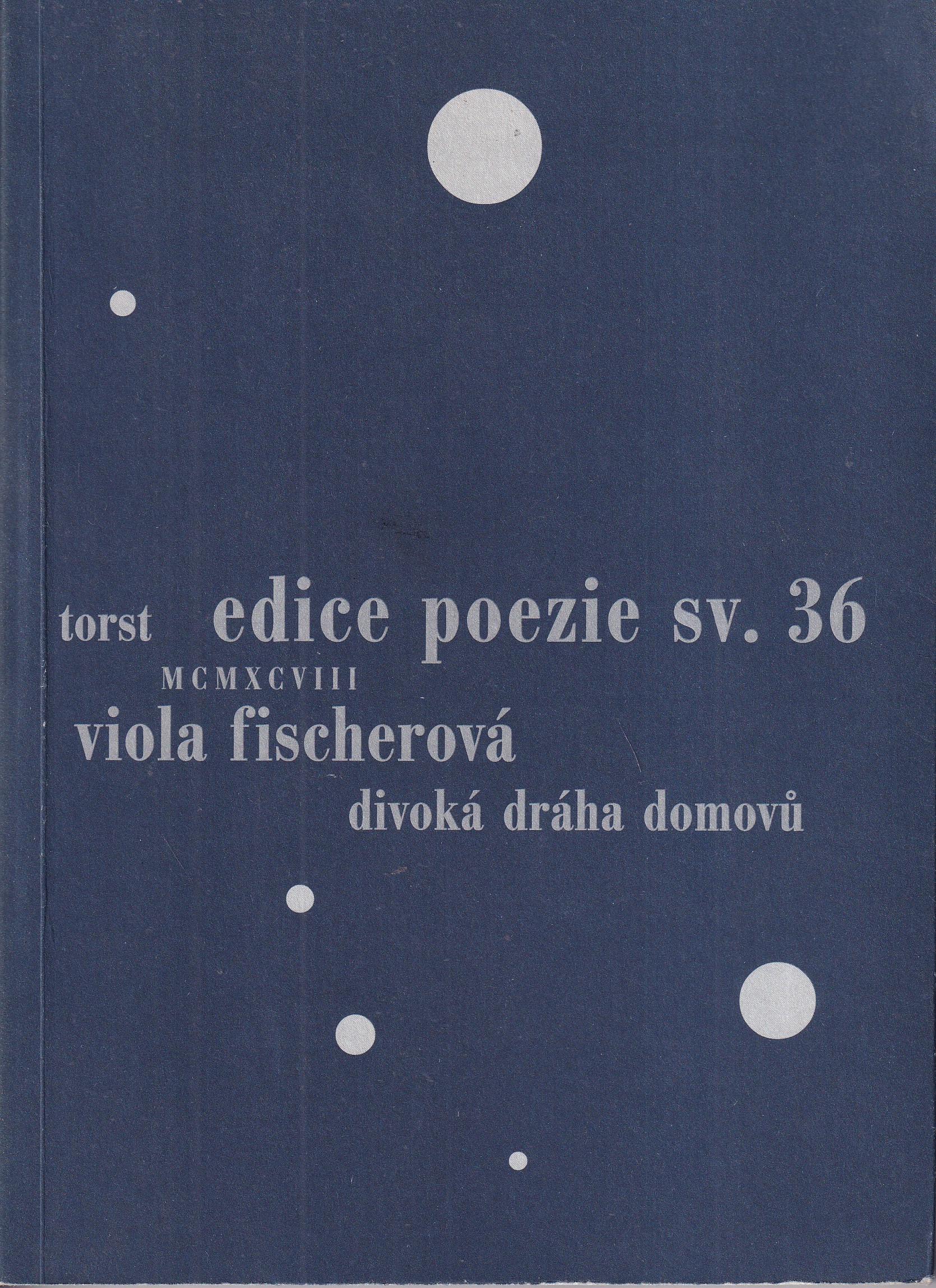 Divoká dráha domovů / věnování autorky