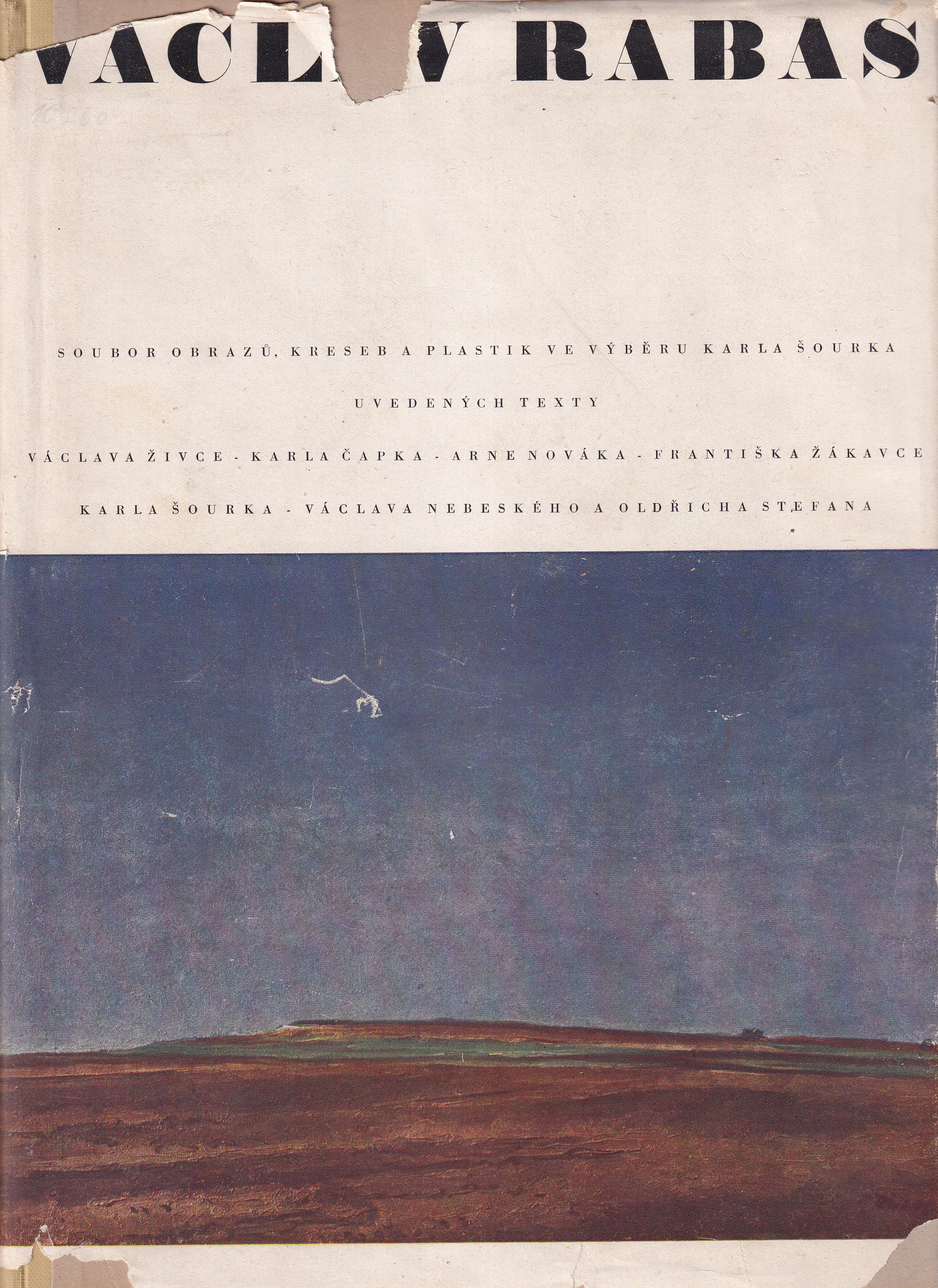 Dílo Václava Rabasa 1908-1941 (2x grafická příloha)
