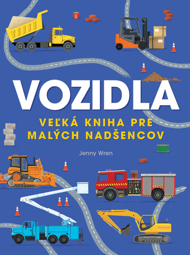 Veľká kniha o vozidloch