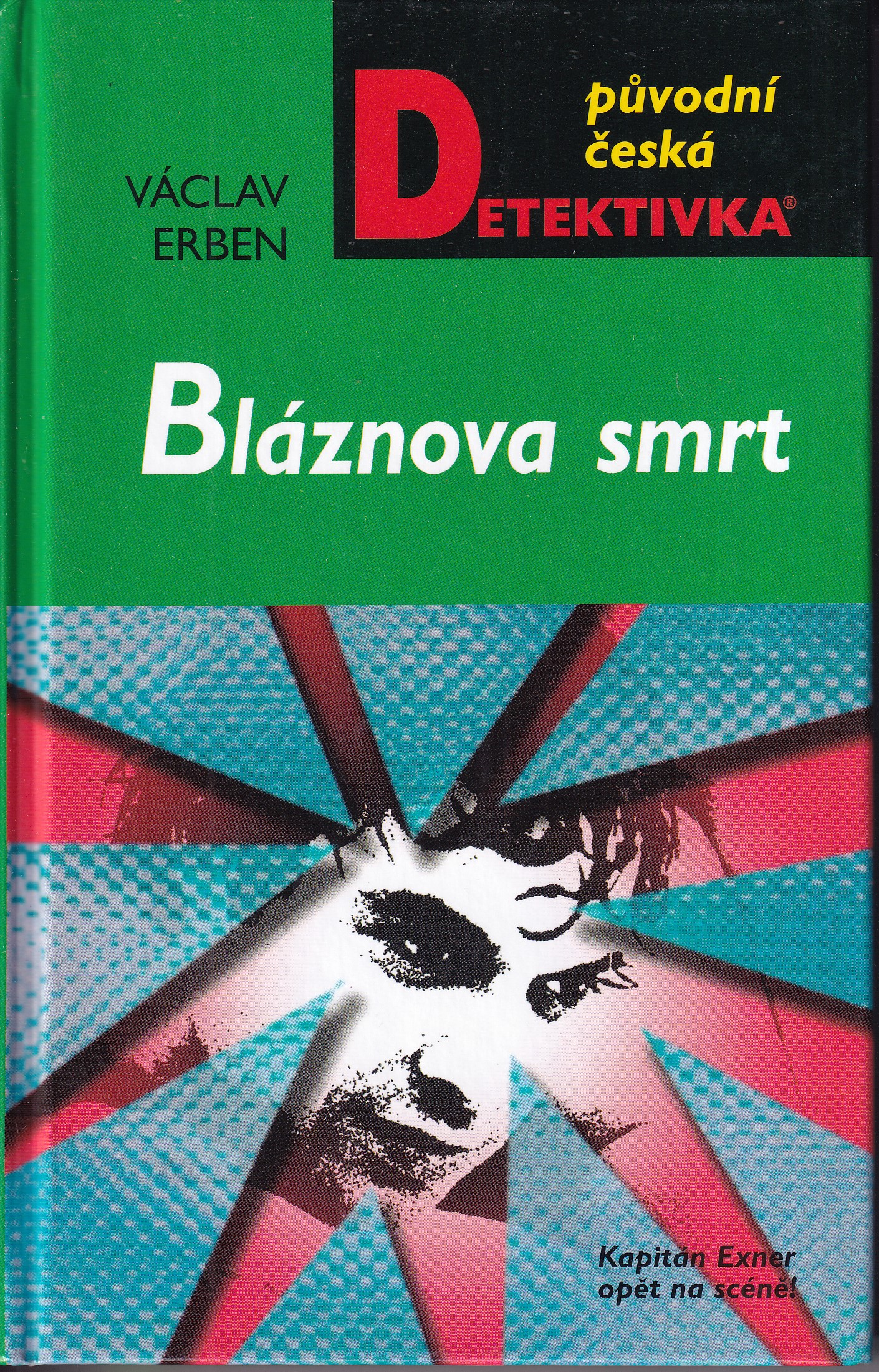 Bláznova smrt, Václav Erben