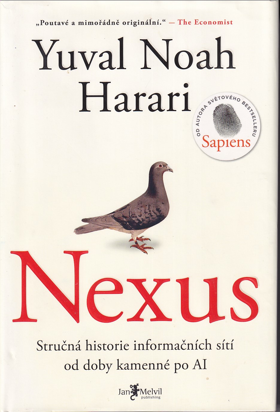 Nexus : stručná historie informačních sítí od doby kamenné po AI, Yuval Noah Harari