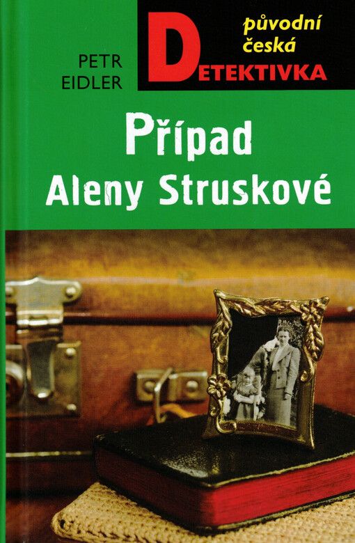 Případ Aleny Struskové