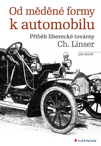 Od měděné formy k automobilu 