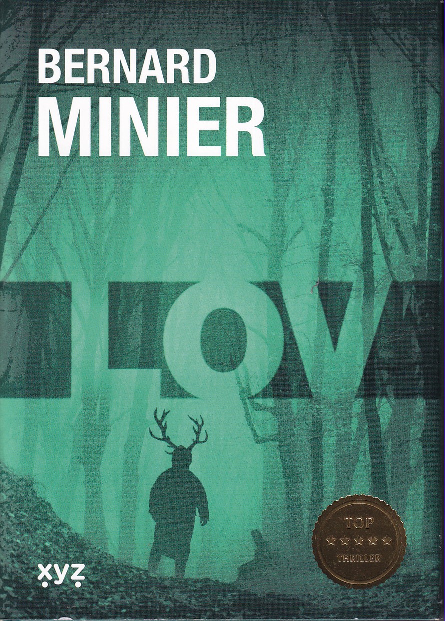 Lov, Bernard Minier