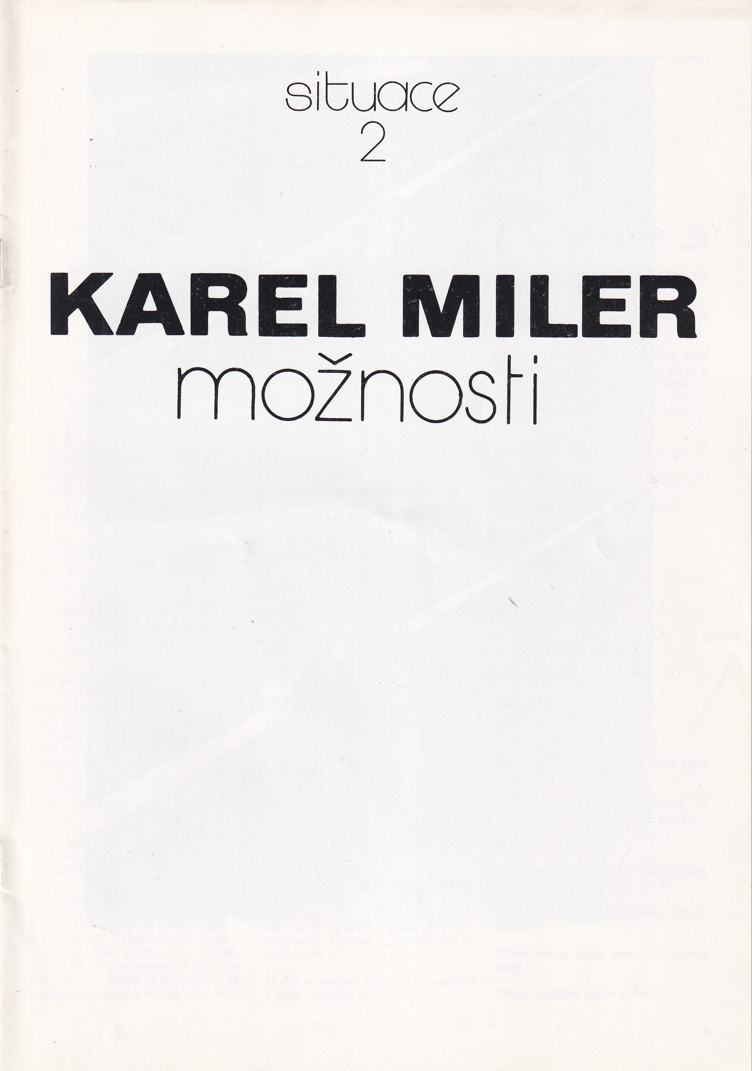 Karel Miler : Možnosti / Situace 2