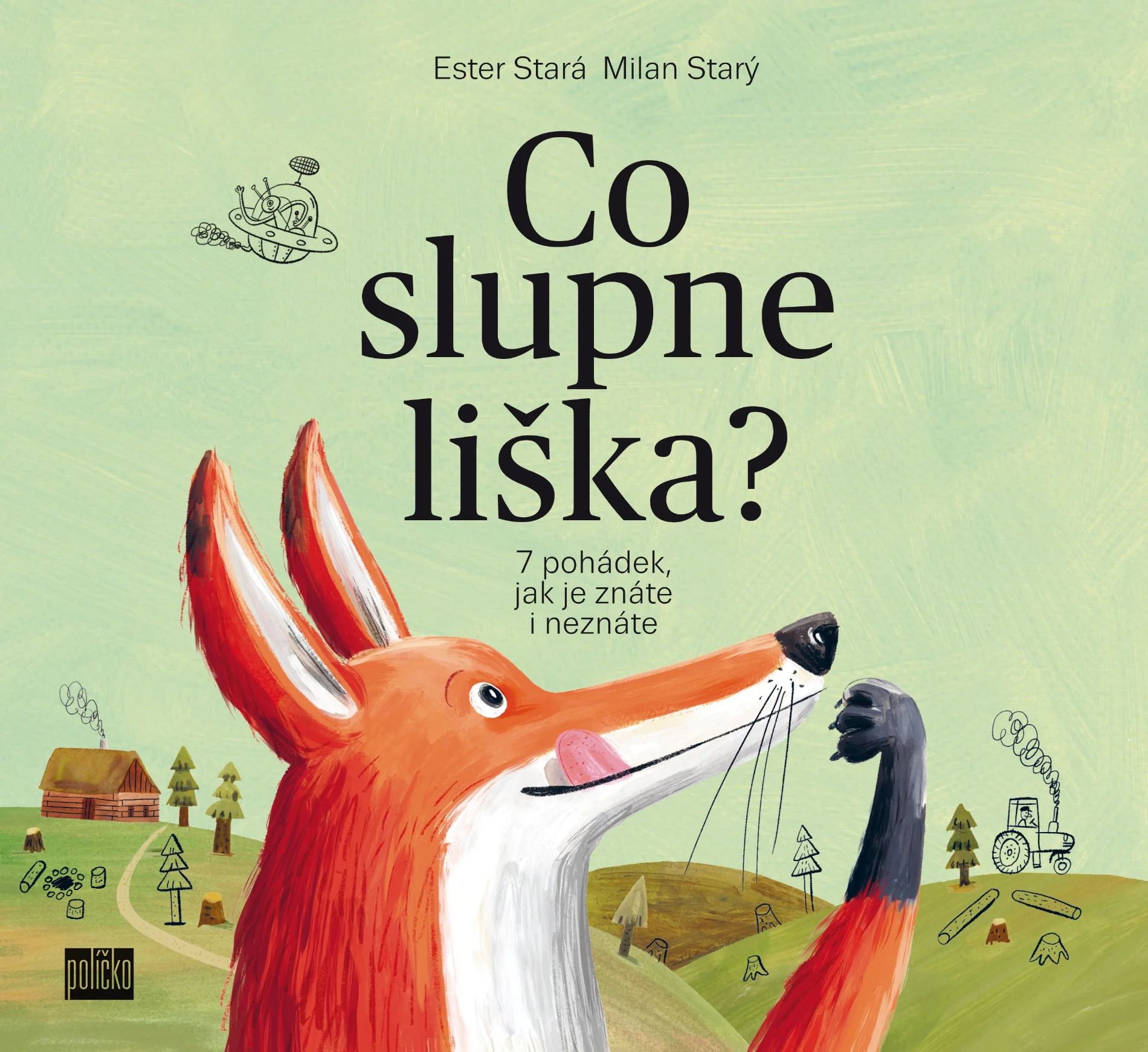 Co slupne liška?