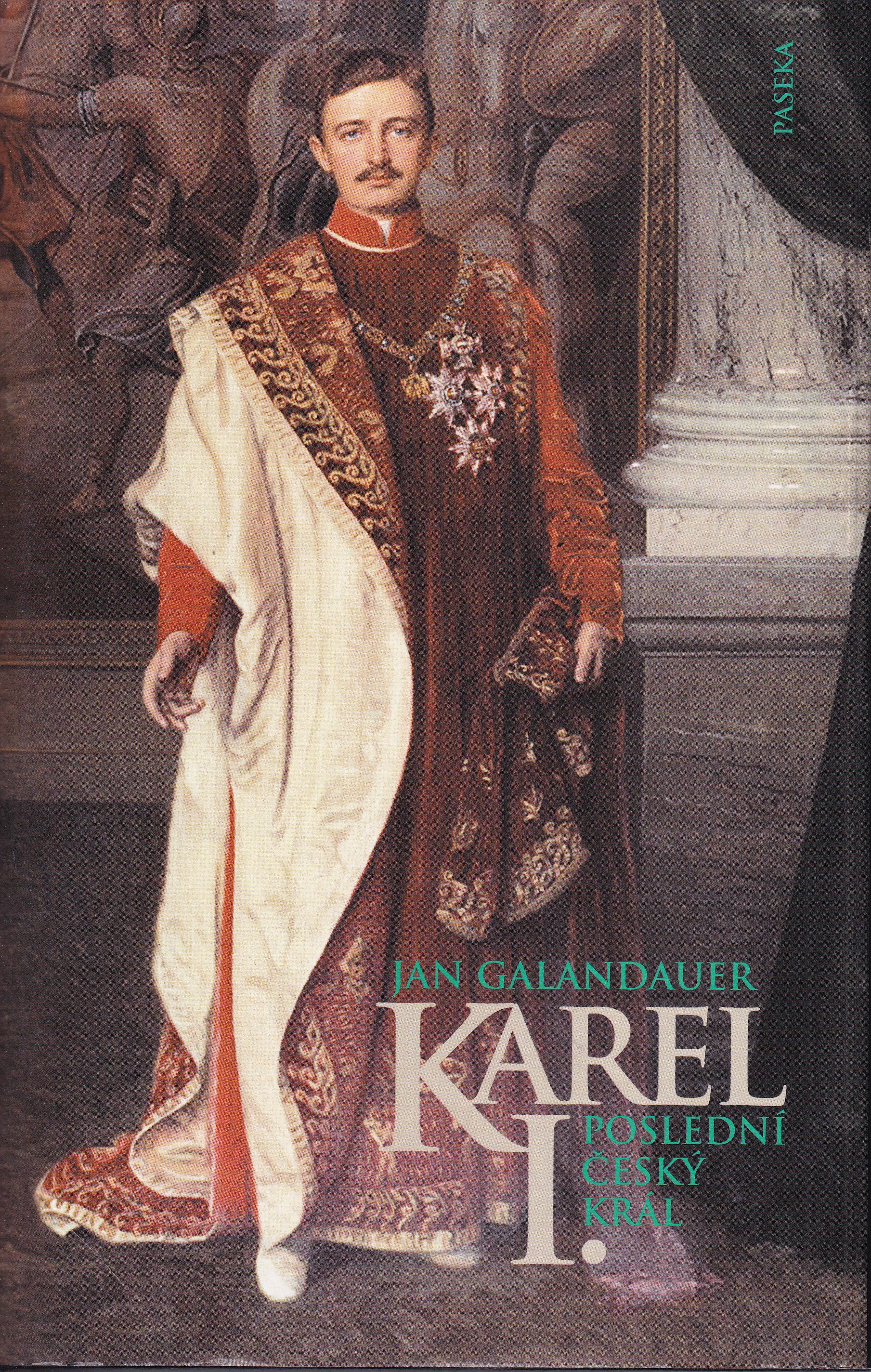 Karel I. : poslední český král