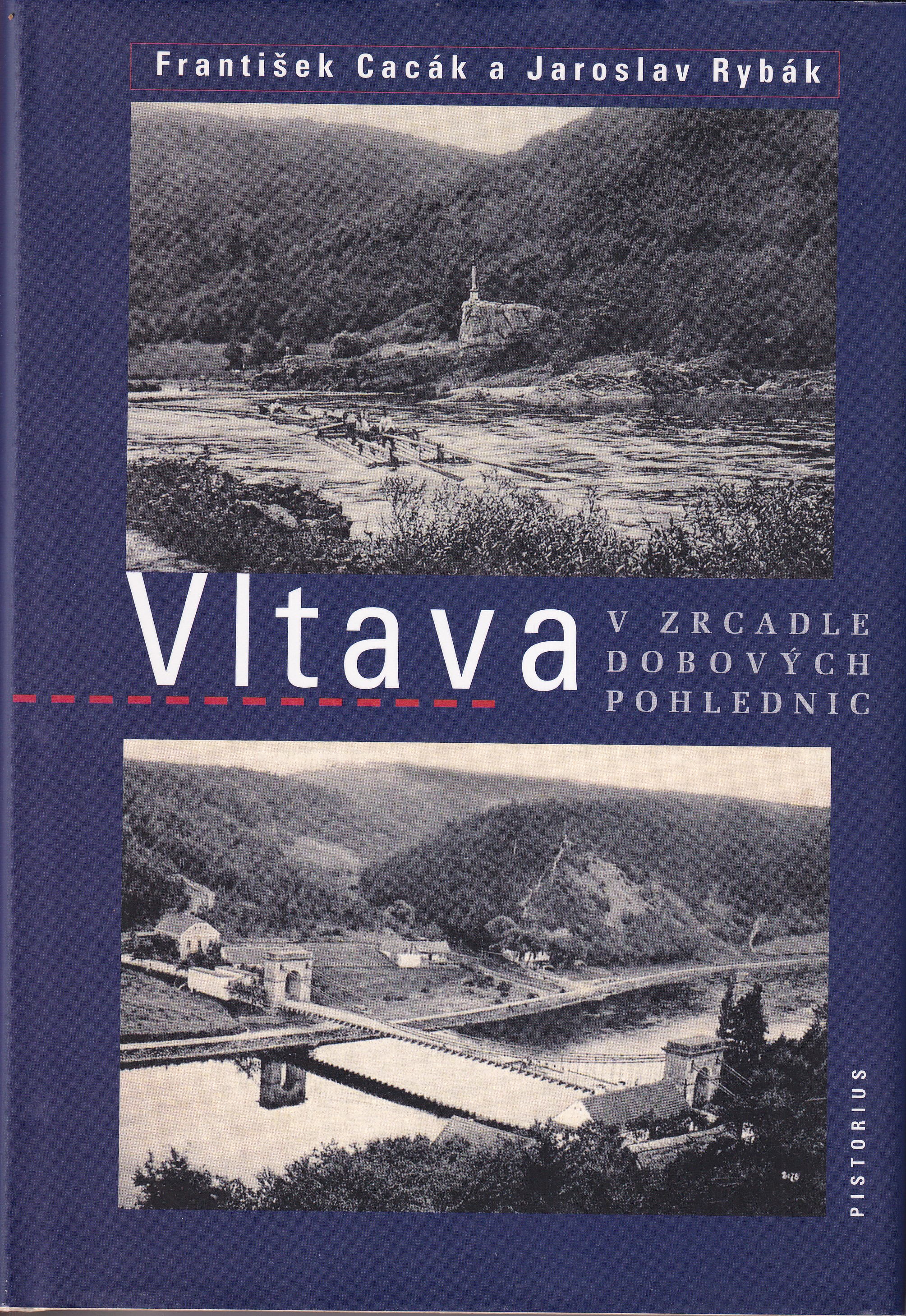 Vltava v zrcadle dobových pohlednic