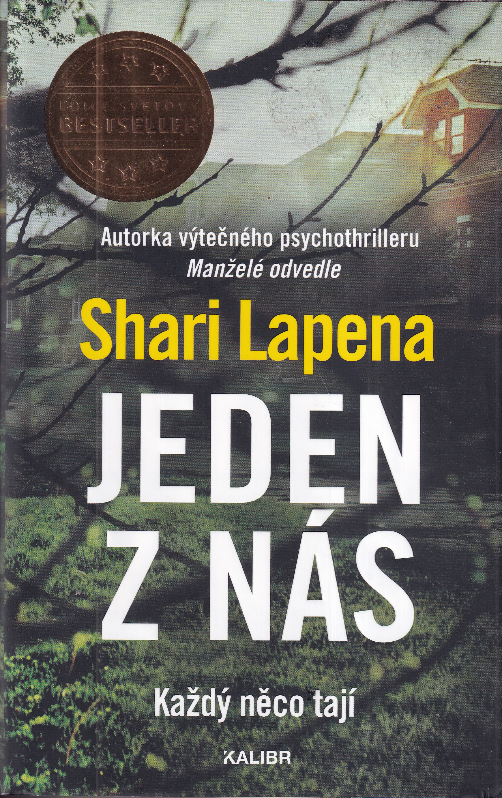 Jeden z nás, Shari Lapena