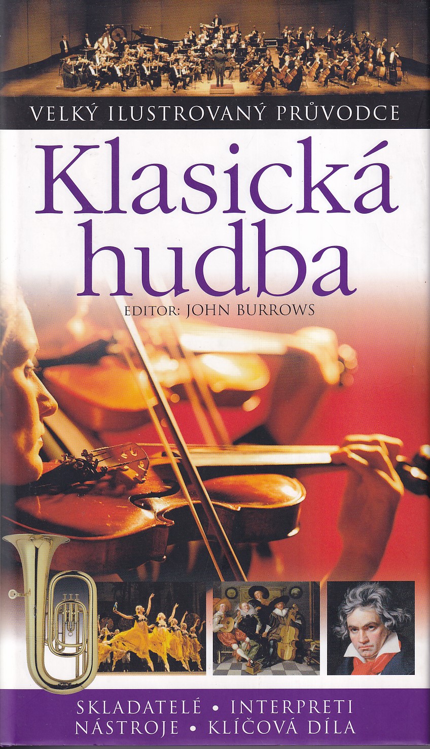 Klasická hudba, John Burrows