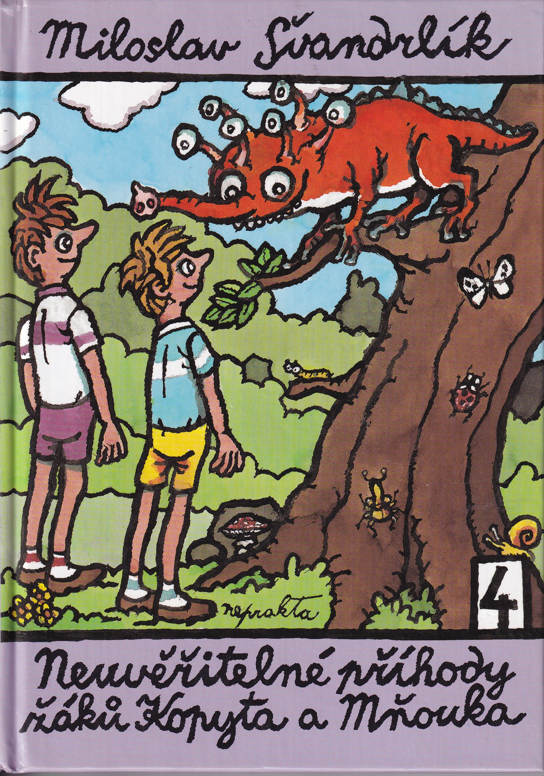 Neuvěřitelné příhody žáků Kopyta a Mňouka. 4