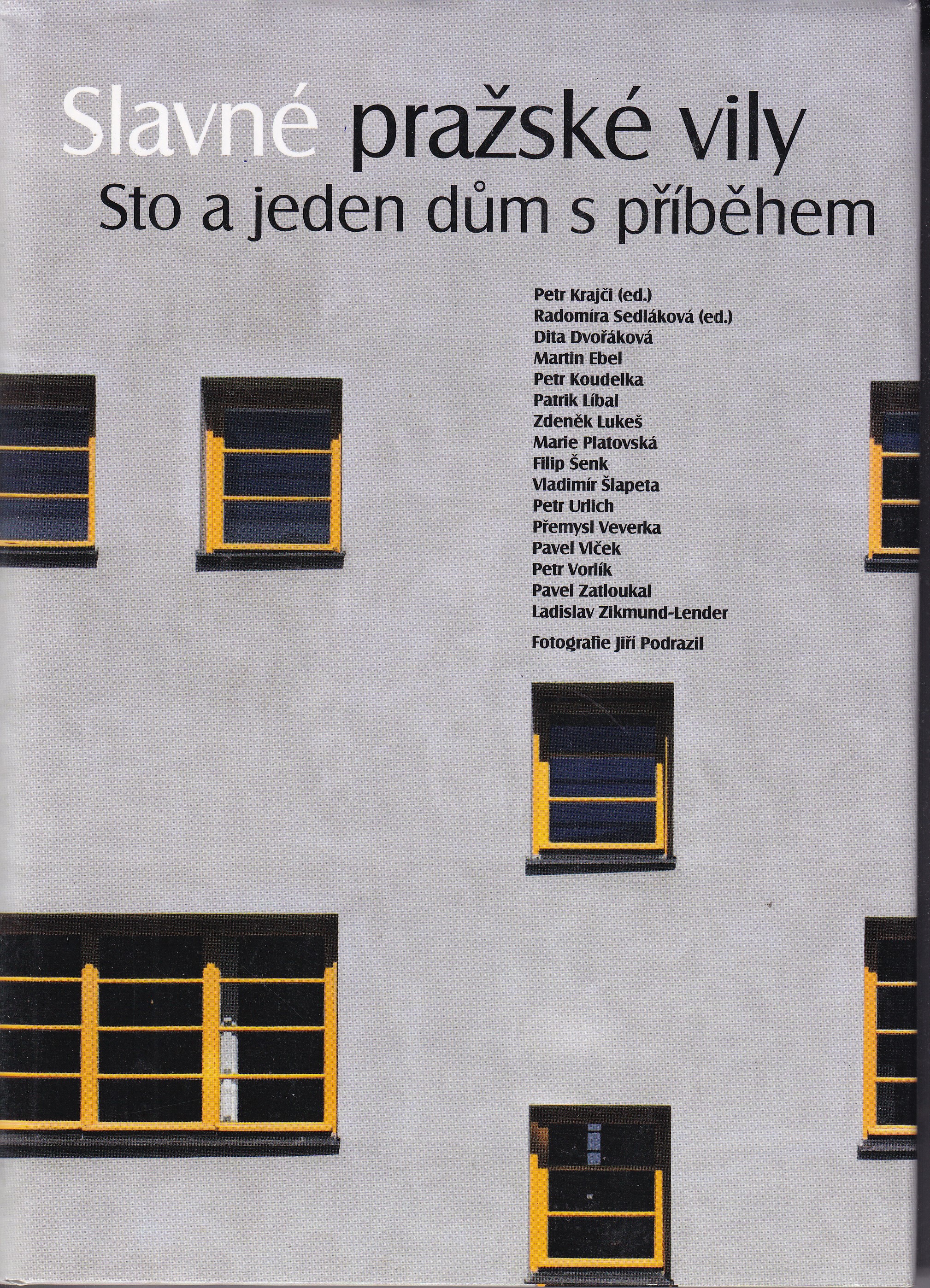 Slavné pražské vily  sto a jeden dům s příběhem